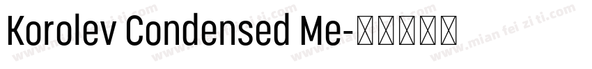 Korolev Condensed Me字体转换